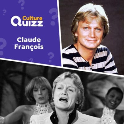 Quiz Claude Fran&ccedil;ois