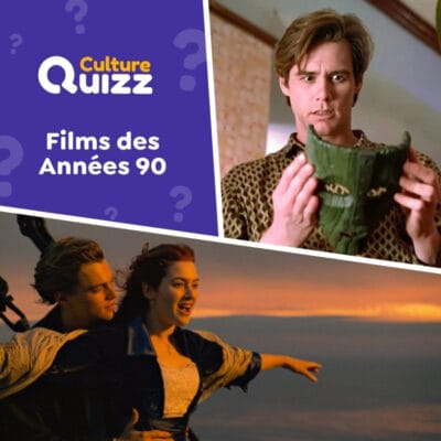 Quiz sur les films sortis durant la d&eacute;cennie 90 - Cin&eacute;ma