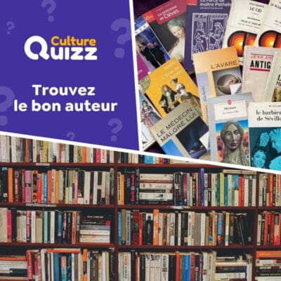 Quiz sur les auteurs classiques de la litt&eacute;rature