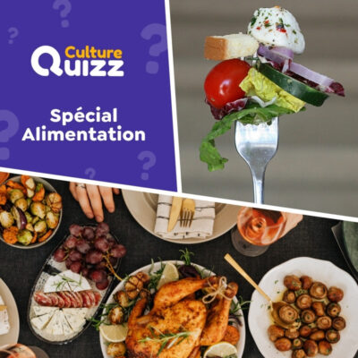 Quiz sp&eacute;cial sur l'alimentation - culinaire