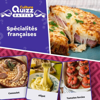 Battle pour savoir quelle est votre spécialité culinaire française préférée