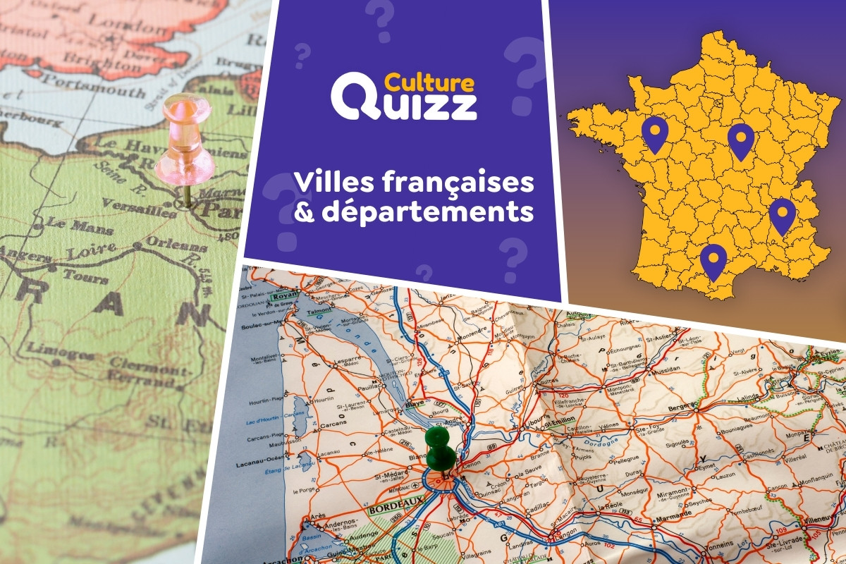 Quiz : Associez les Villes aux Départements français - Quel est le département associé à des villes de France ? Faites le test