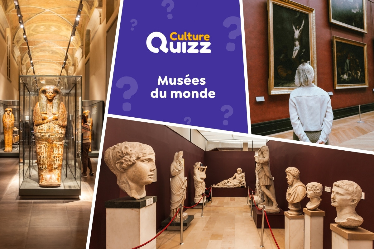 Quiz spécial Musées du monde - Quiz spécial sur les grands musées du monde