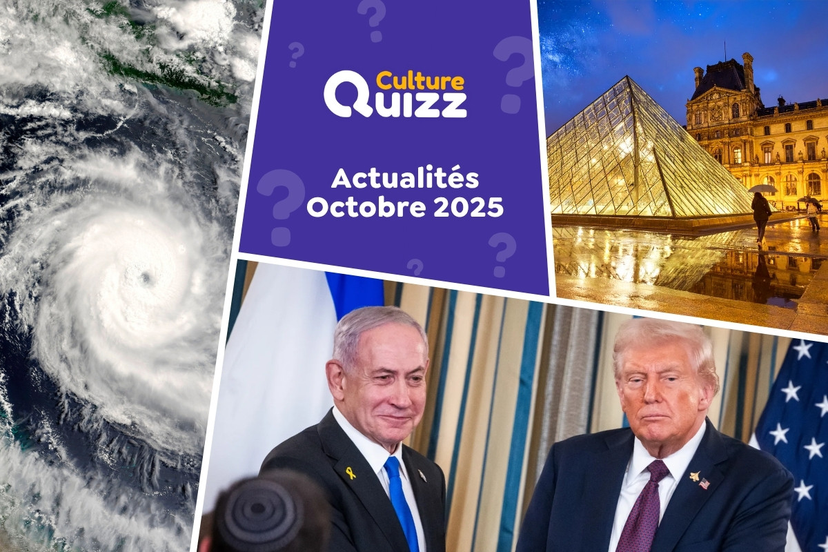 Quiz : Avez-vous bien suivi l'actualité d'Octobre 2025 ? - Quiz sur l'actualité du mois d'octobre 2025