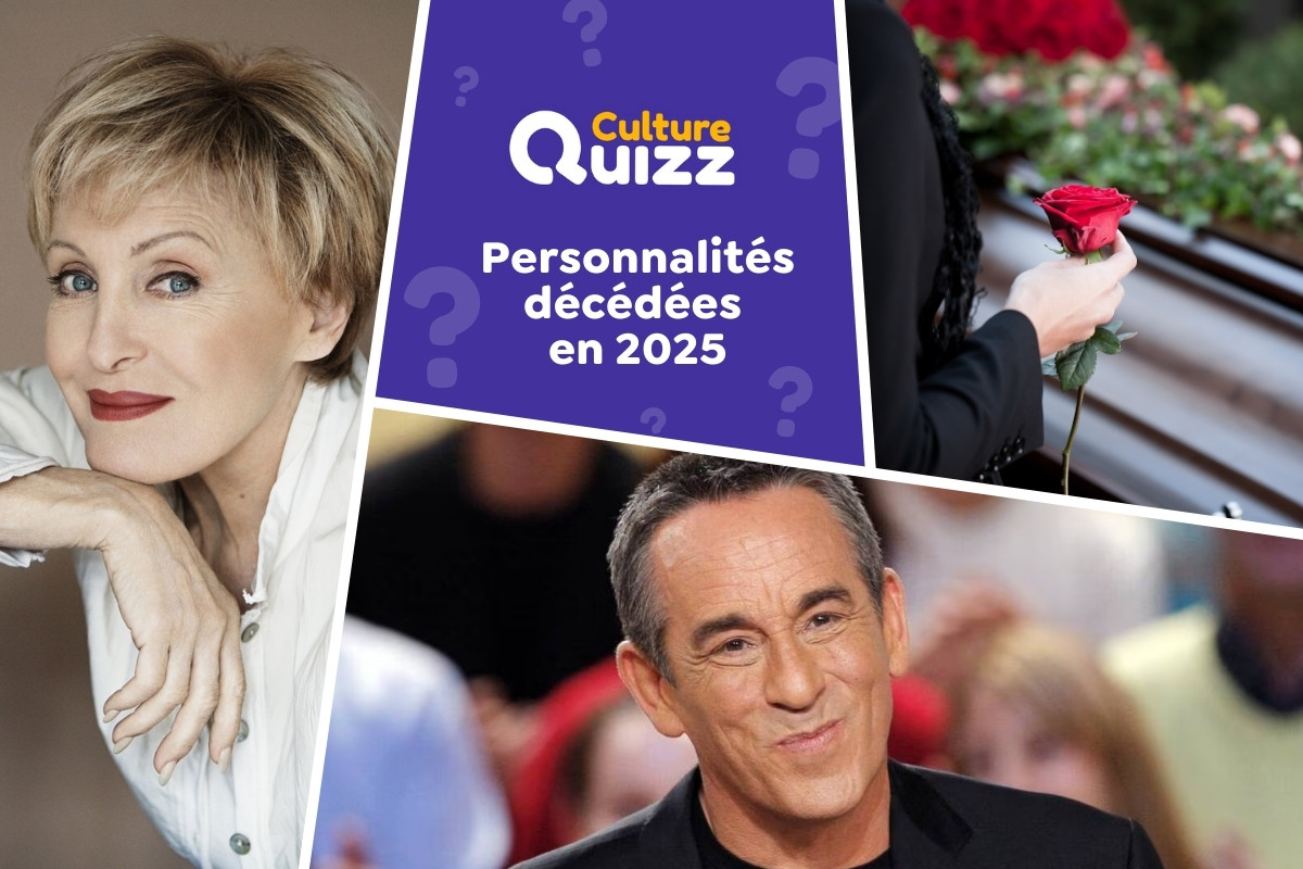 Quiz : Ils sont décédés en 2025 - Quiz sur les personnes décédées au cours de l'années 2025.