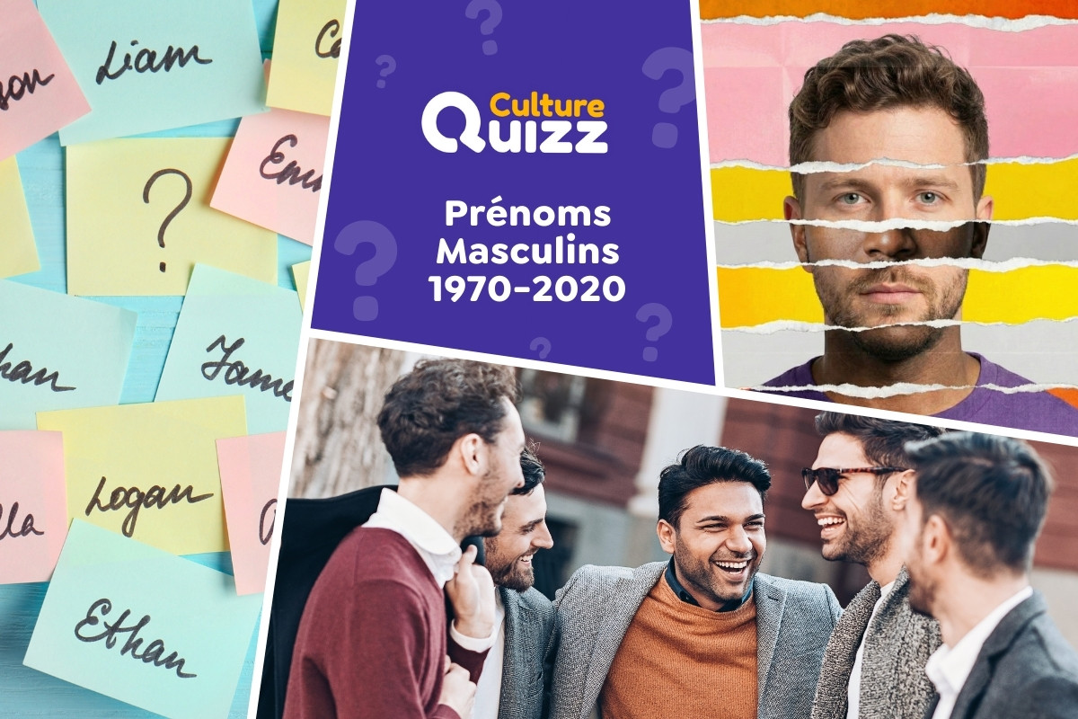 Quiz : Pouvez-vous citer les Prénoms Masculins les plus donnés (1970-2020) ? - Quels sont les prénoms les plus donnés aux hommes entre 1970 et 2020 ? Faites le test