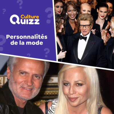 &Ecirc;tes-vous incollable sur les personnalit&eacute;s de la Mode ? Quiz