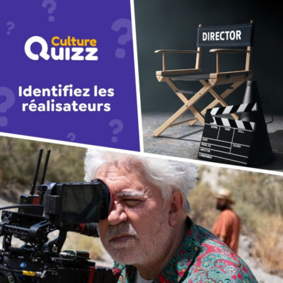 Quiz en image o&ugrave; il faut identifiez des r&eacute;alisateurs de film tr&egrave;s connus