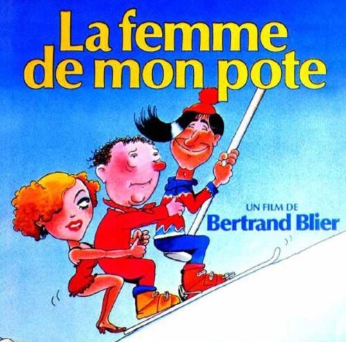 Qui retrouve-t-on dans le film “La Femme de mon pote” aux côtés de Coluche ? 
