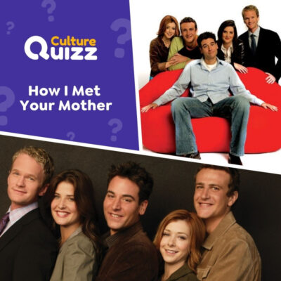 Quiz sur la s&eacute;rie How I Met Your Mother