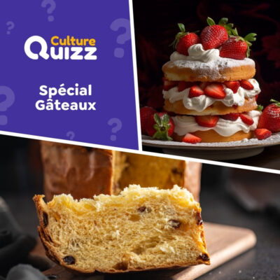 Quiz Gateaux : testez vos connaissances en mati&egrave;re de dessert en France et dans le monde.
