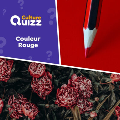 Quiz spécial couleur rouge - testez vos connaissances