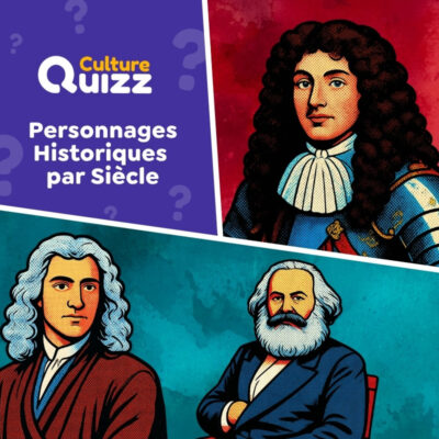 Quiz sur les personnages historiques &agrave; placer au bon si&egrave;cle