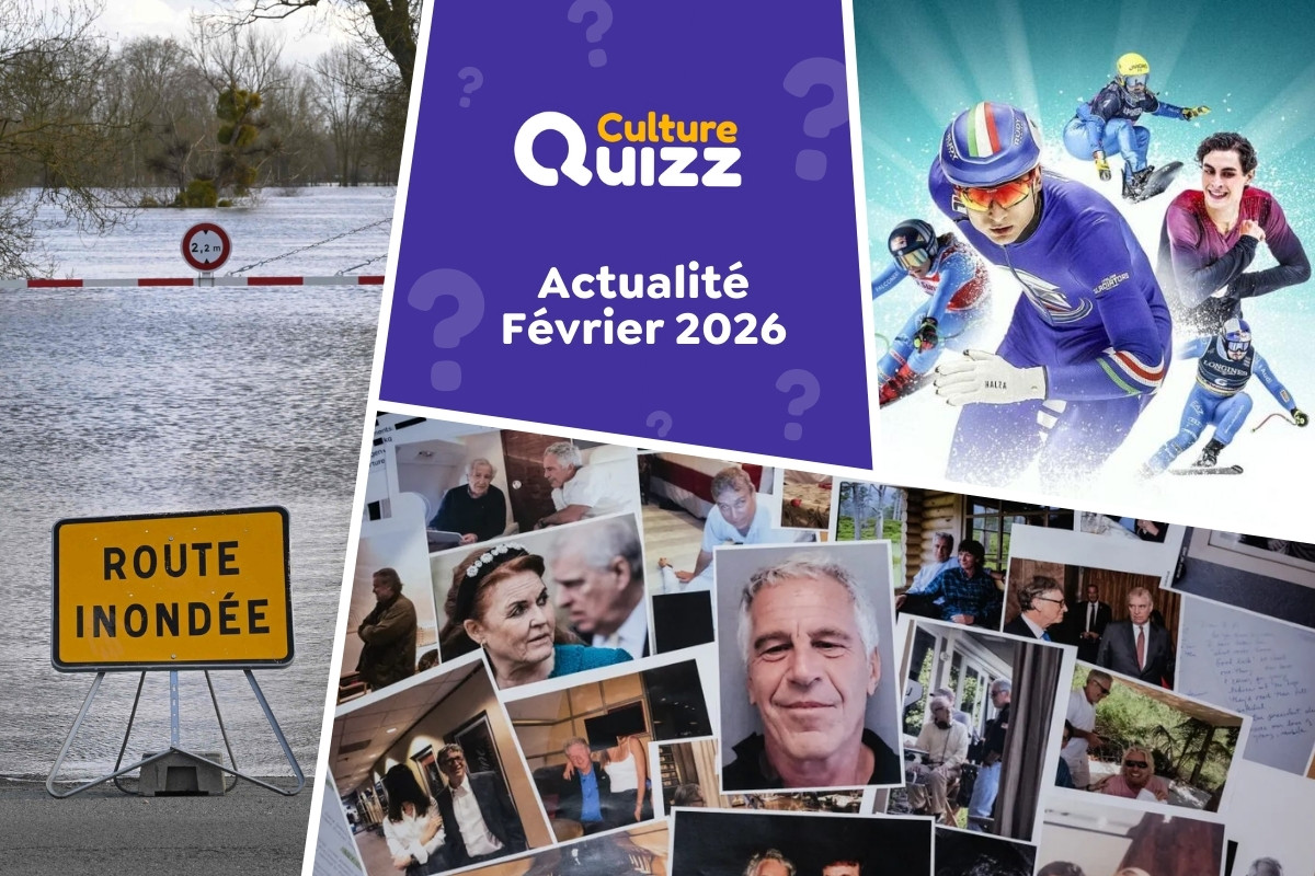 Quiz : Avez-vous bien suivi l'Actualité de Février 2026 ? - Quiz spécial sur l'actualité du mois de février 2026 en france et à l'internationale