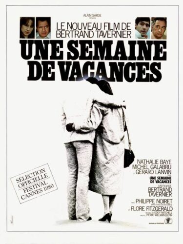 Dans le film Une semaine de vacances, quel est le métier incarné par Nathalie Baye pour lequel elle a une semaine d’arrêt pour surmenage ? 