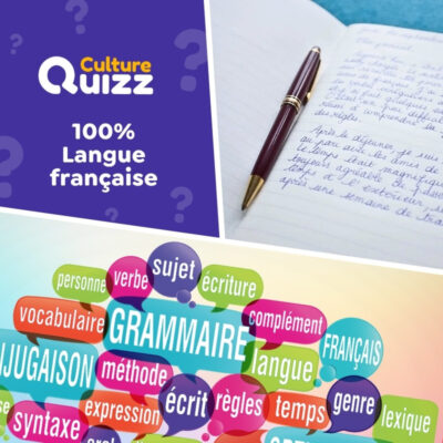 Quiz sp&eacute;cial sur la langue fran&ccedil;aise - Test de connaissances orthographe, expressions