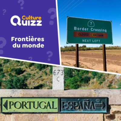 Quiz de g&eacute;ographie sur les fronti&egrave;res des pays