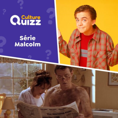 Quiz sp&eacute;cial sur la s&eacute;rie TV Malcolm