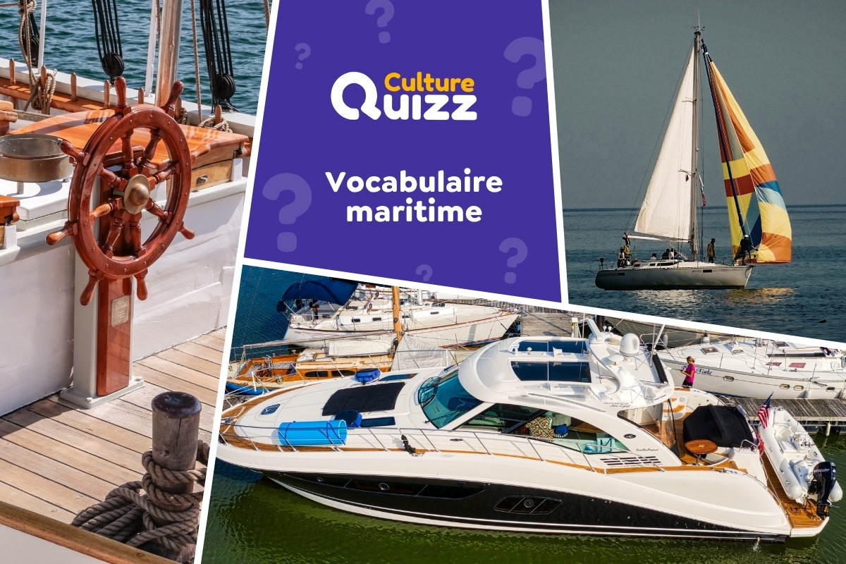 Quiz Vocabulaire Maritime et Nautique - Quiz spécial sur le vocabulaire maritime et nautique.