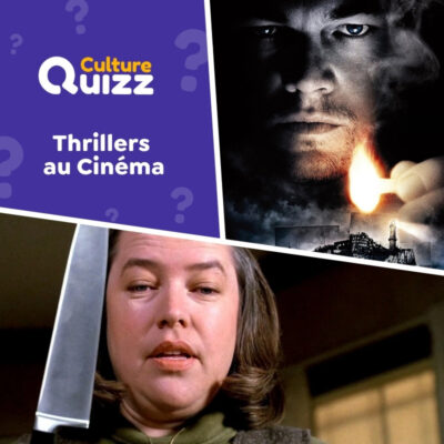Quiz cin&eacute;ma sp&eacute;cial sur les Thrillers - 7e art
