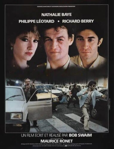 Quel est le nom de ce film dans lequel Nathalie Baye incarne une prostituée ? 