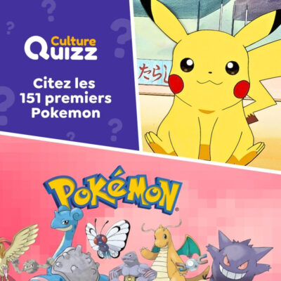Citez les noms des 151 Pok&eacute;mon de la premi&egrave;re g&eacute;n&eacute;ration