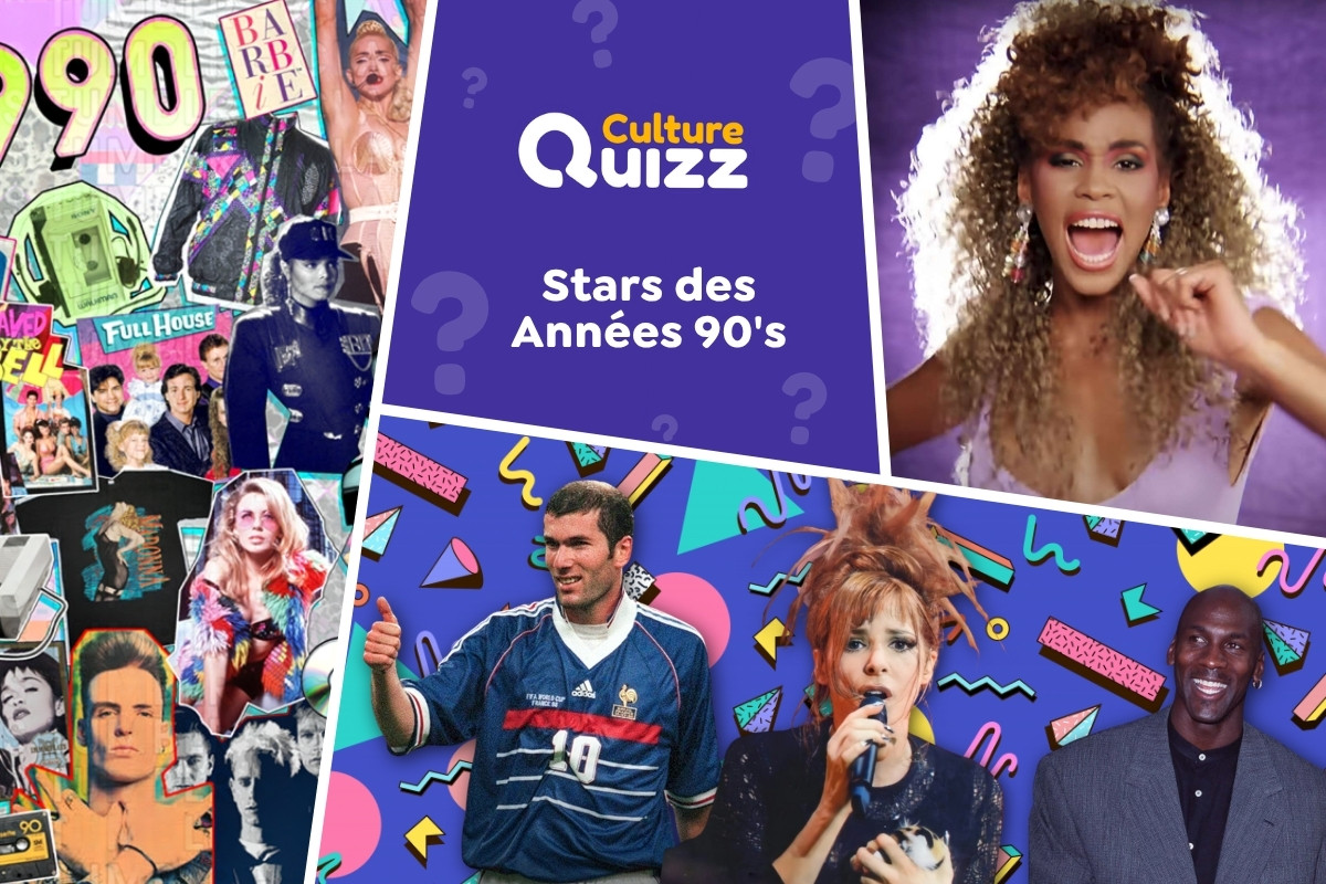 Quiz spécial Stars des Années 90 - Quiz Stars des Années 90 : musique, ciné, télé, mode