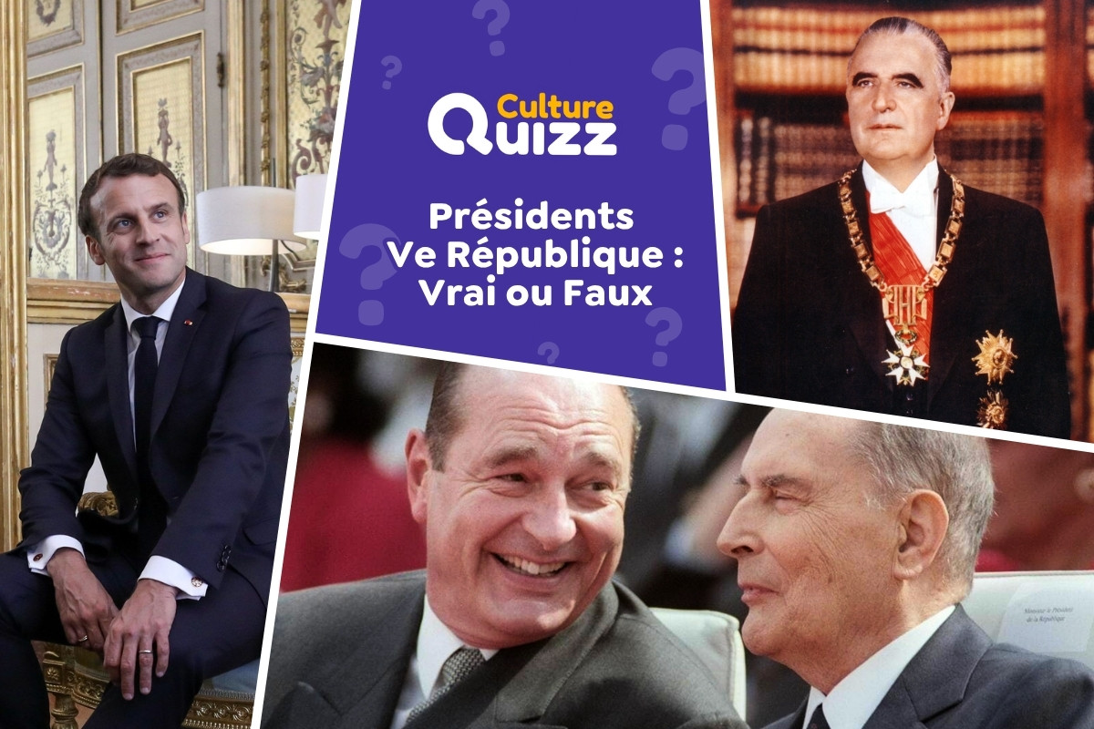 Quiz Présidents de la Ve République : Vrai ou Faux ? - Présidents de la Ve République - Testez vos connaissances