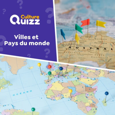 Quiz des villes et des pays du monde - G&eacute;ographie