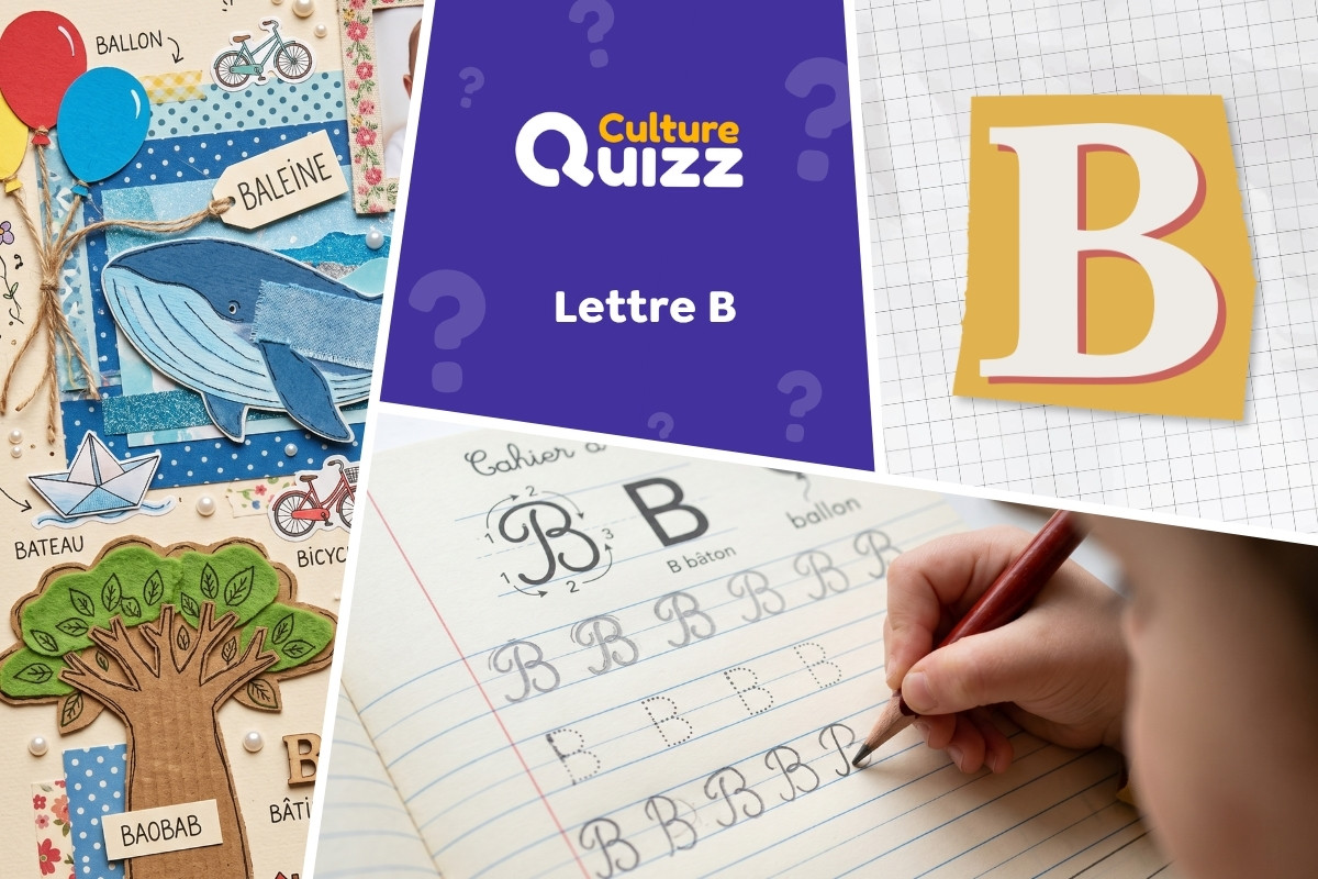 Quiz spécial Lettre B - Quiz spécial sur la lettre B - Questions autour de mots en B