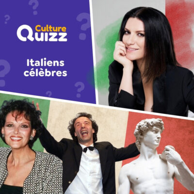Quiz spécial sur les personnalités italiennes célèbres d'hier à aujourd'hui