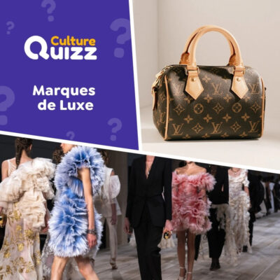 Testez vos connaissances sur les grandes marques de luxe : Rolex, Vuitton, Dior...