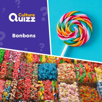Quiz spécial sur les Bonbons