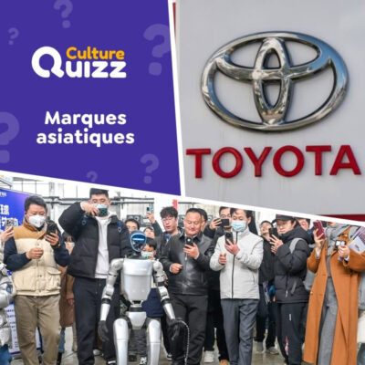 Quiz spécial sur les marques d'Asie