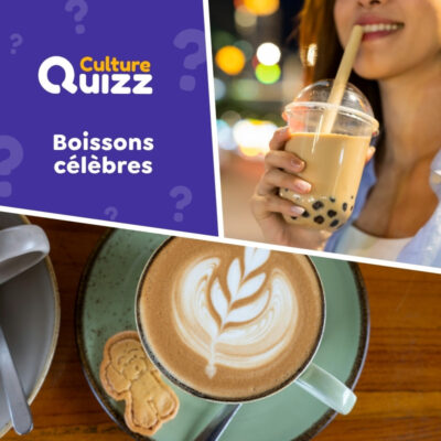 Quiz spécial sur les boissons célèbres