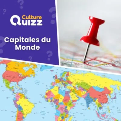 Quiz Capitales du Monde - Géographie