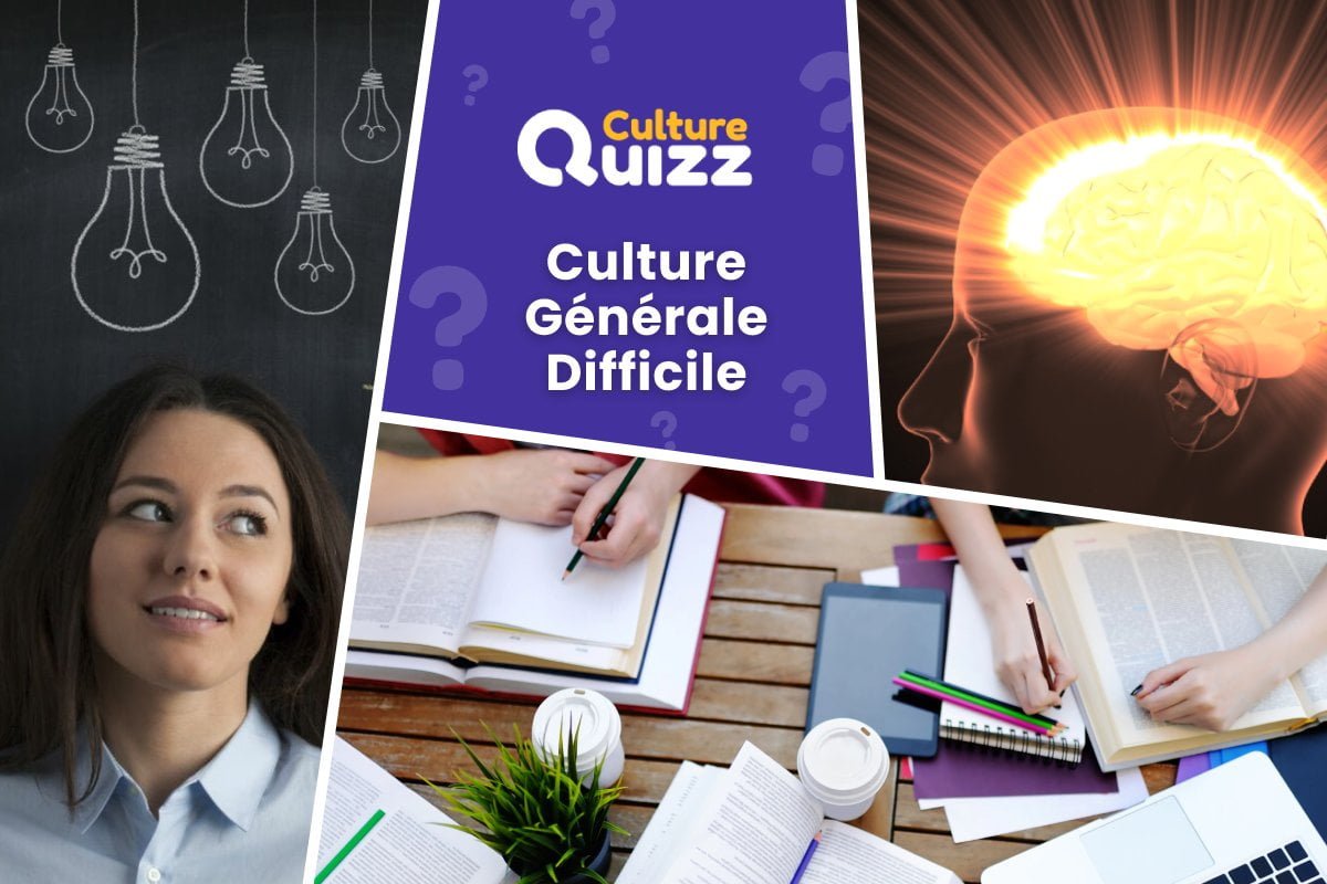 Quizz Culture Générale Difficile #8 - Culture Générale Difficile - testez vos connaissances avec nos quiz difficiles
