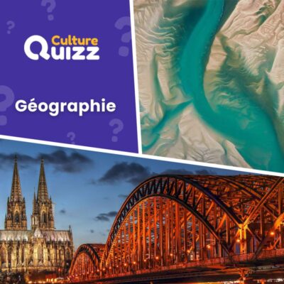 Répondez à ce questionnaire spécial géographie par Culture Quizz