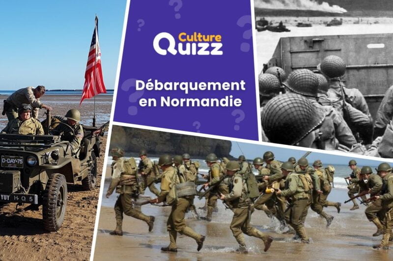 Quiz spéciale Débarquement en Normandie en 1944 - Histoire de France