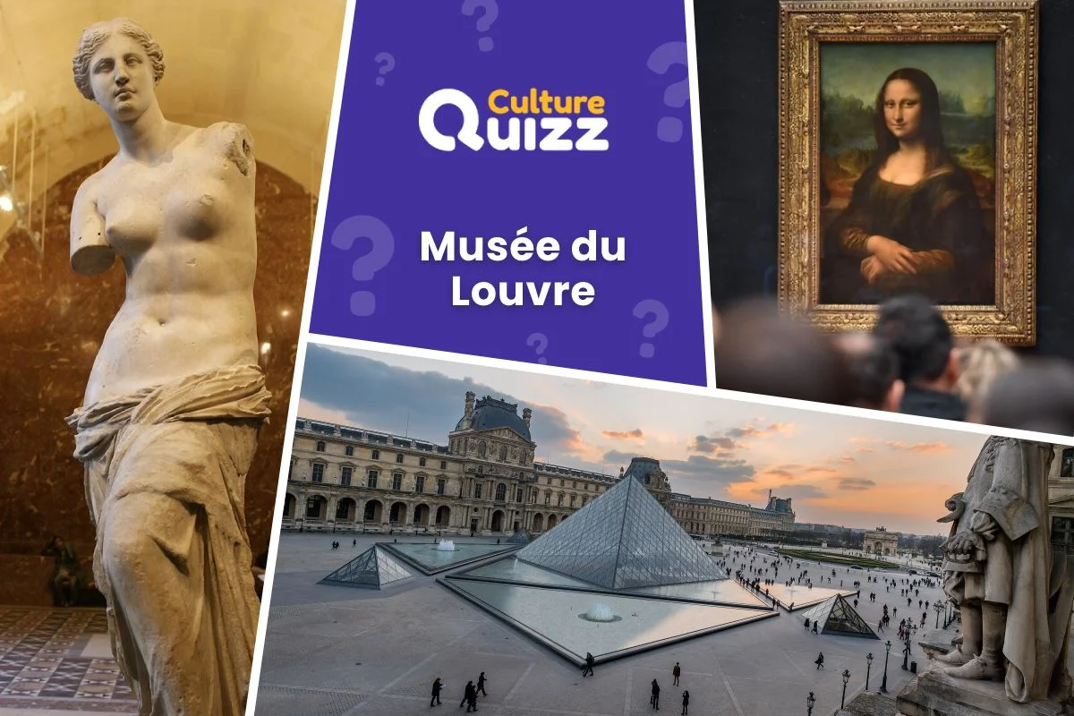 Quiz spécial Musée du Louvre - Quiz musée du louvre - QCM Histoire