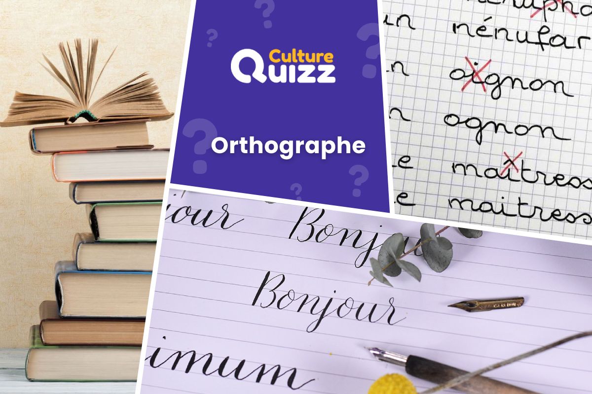 Quiz Orthographe #5 - Quiz sur l'orthographe en français