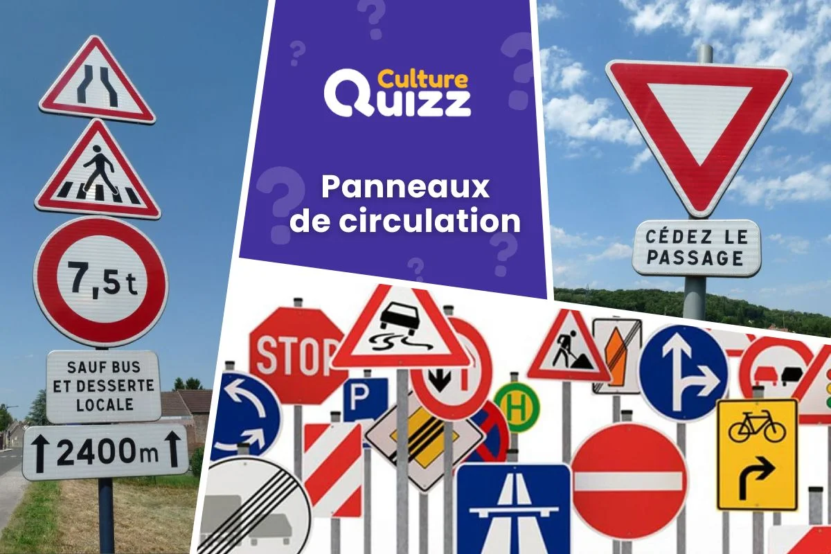 Quiz Panneaux de Signalisation #1 - Quiz code de la route sur les panneaux