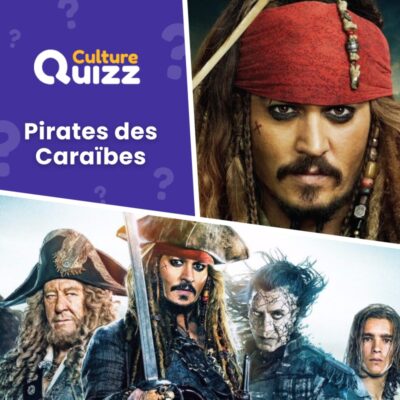Quiz Cinéma - Films Pirates des Caraibes