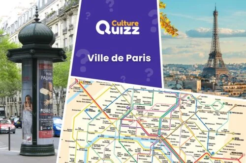 Testez vos conaissances sur la ville de Paris avec ce quiz