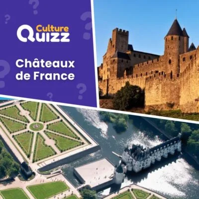 Quiz sur les célèbres châteaux de France