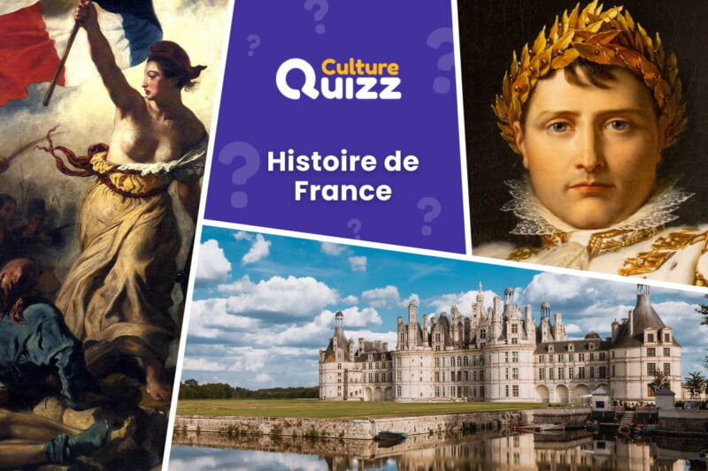 Quiz sur l'histoire de France : personnages et dates clés
